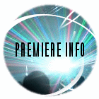 Premiere Info